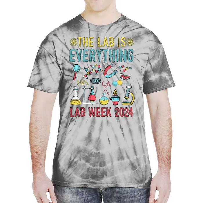 The Lab Is Everything Medical Laboratory Week 2024 Tie-Dye T-Shirt