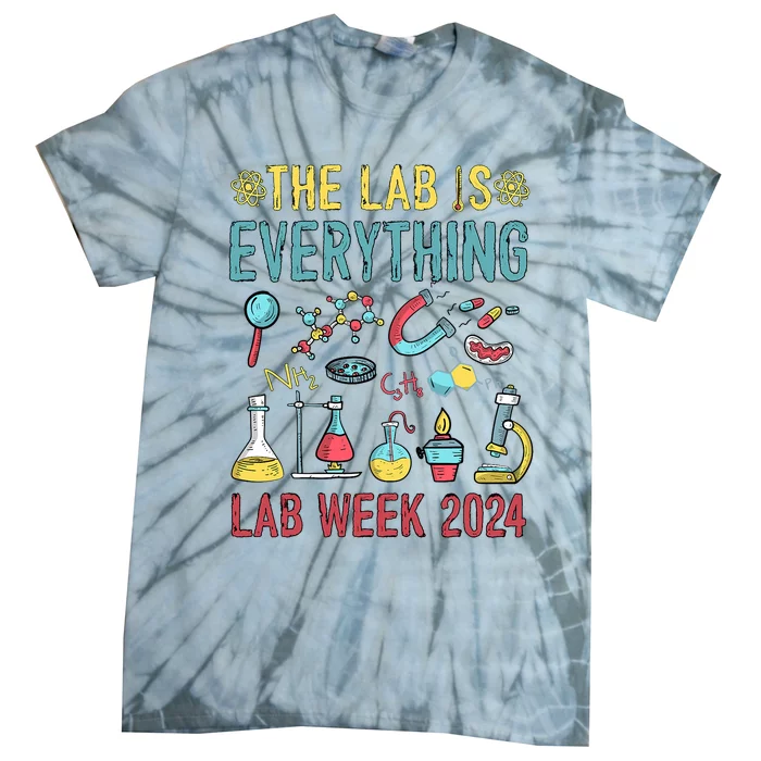 The Lab Is Everything Medical Laboratory Week 2024 Tie-Dye T-Shirt