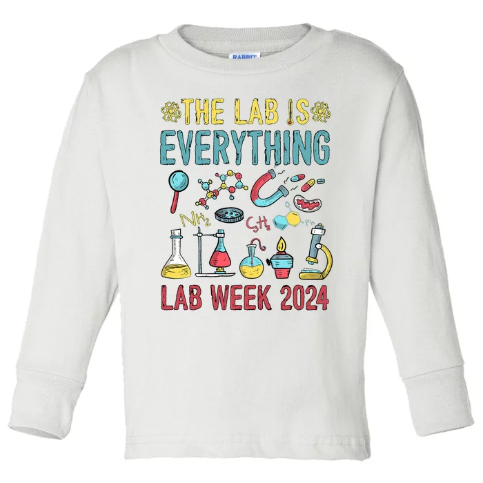 The Lab Is Everything Medical Laboratory Week 2024 Toddler Long Sleeve Shirt