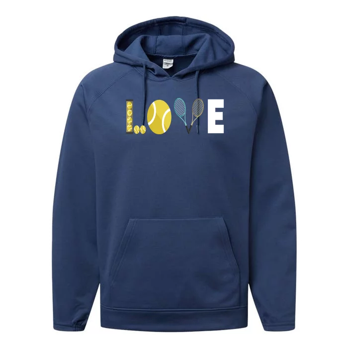 Tennis Love I Tennis Racket Tennis Ball Tennis Player Sport Gift Performance Fleece Hoodie