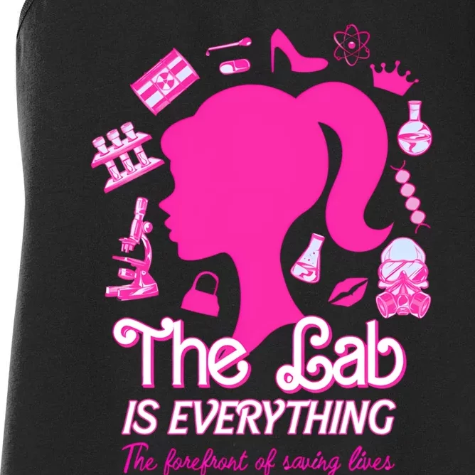 The Lab Is Everything The Forefront Of Saving Lives Women's Racerback Tank