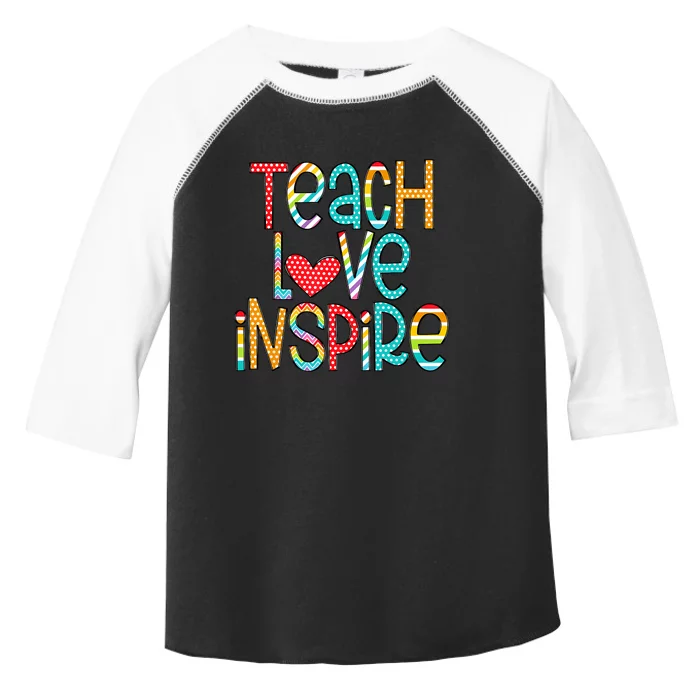 Teach Love Inspire First Day Back To School Teachers Women Toddler Fine Jersey T-Shirt