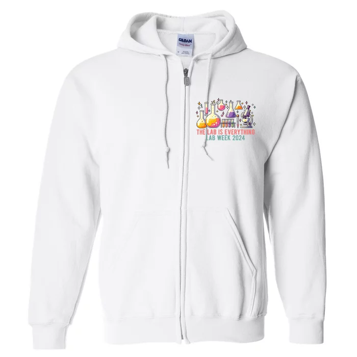 The Lab Is Everything Lab Week 2024 Full Zip Hoodie