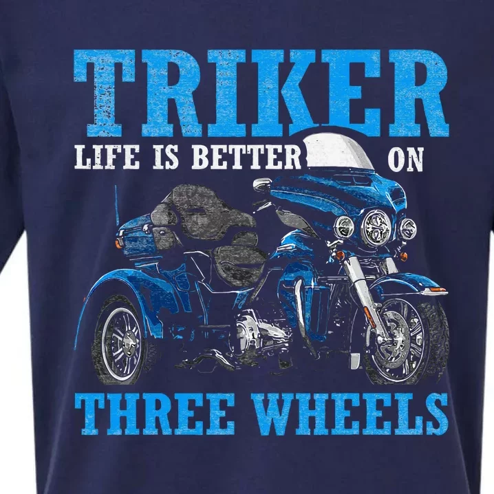 Triker Life Is Better On Three Wheels Motorcycle Trike Sueded Cloud Jersey T-Shirt