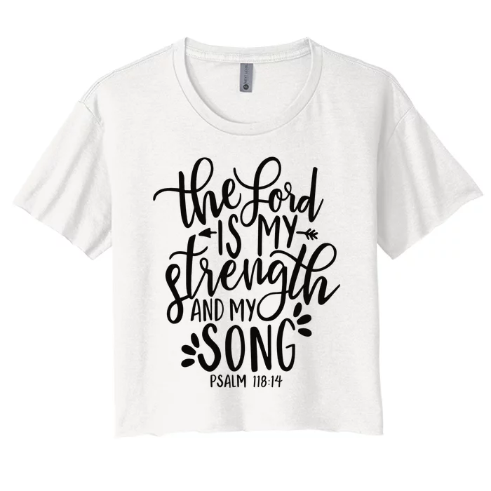 The Lord Is My Strength and My Shield - Christian Psalm 287 Women's Crop Top Tee