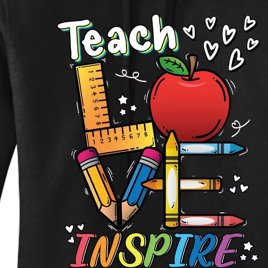 Teach Love Inspire Back To School Theme Women's Pullover Hoodie