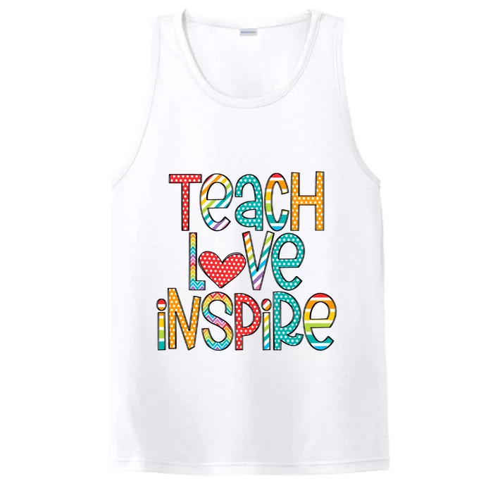 Teach Love Inspire Back To School Teacher Inspirational Teacher Performance Tank