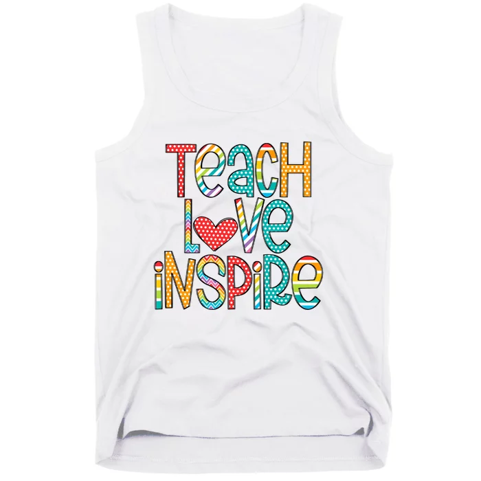 Teach Love Inspire Back To School Teacher Inspirational Teacher Tank Top