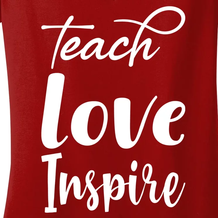 Teach Love Inspire Women's V-Neck T-Shirt