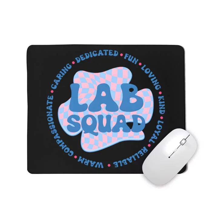 The Lab Is Everything Phlebotomy Week Mousepad