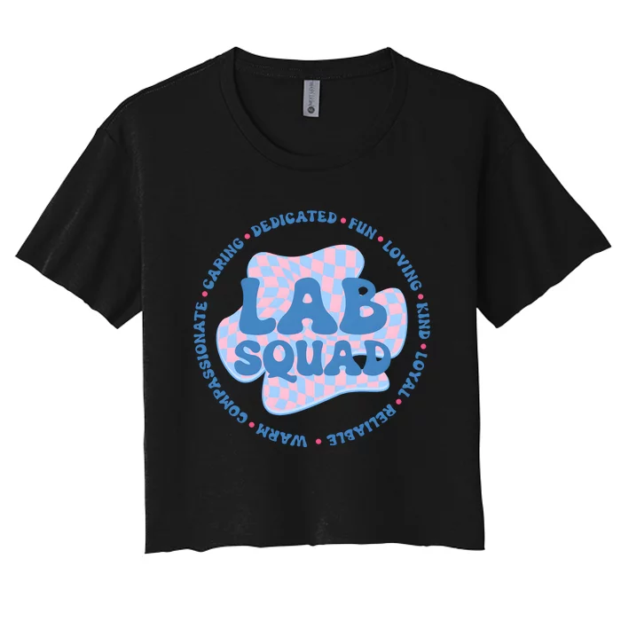 The Lab Is Everything Phlebotomy Week Women's Crop Top Tee