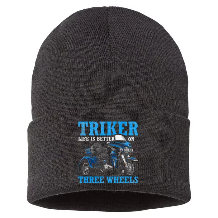 Triker Life Is Better On Three Wheels Motorcycle Trike Sustainable Knit Beanie