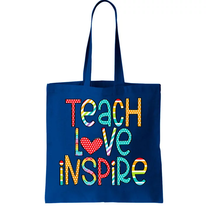 Teach Love Inspire First Day Back To School Teachers Tote Bag