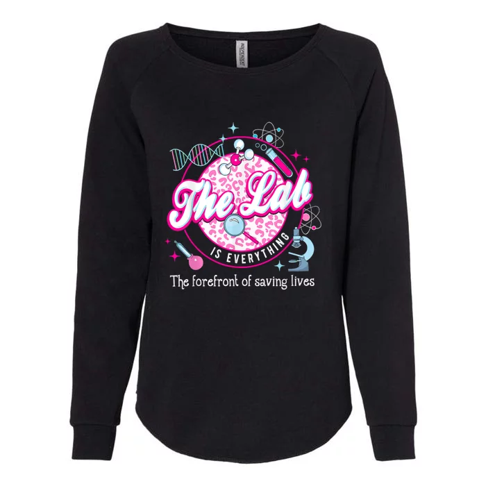 The Lab Is Everything Lab Week 2024 Medical Lab Science Womens California Wash Sweatshirt