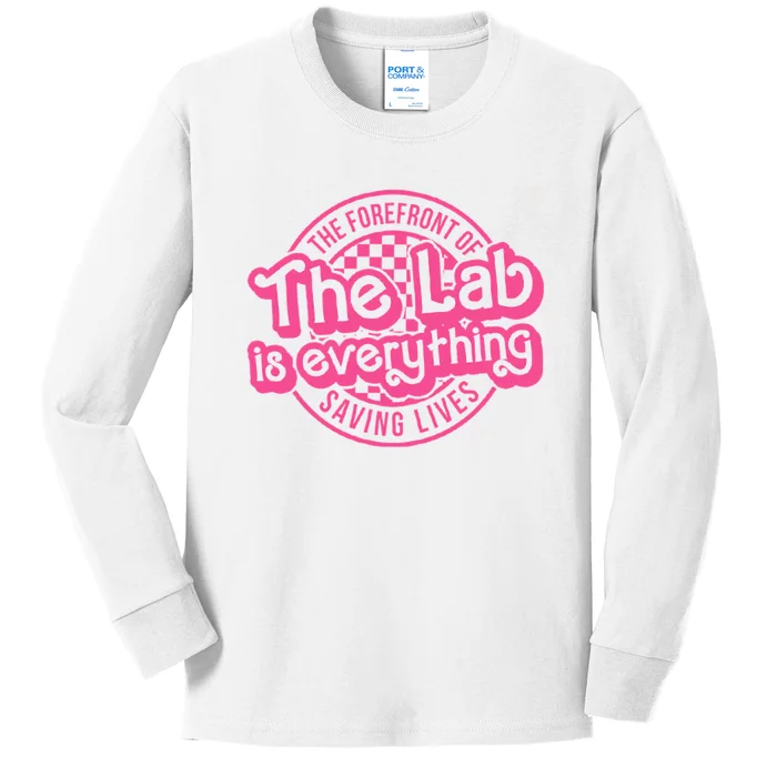 The Lab Is Everything Lab Week 2024 Lab Scientist Pathology Kids Long Sleeve Shirt