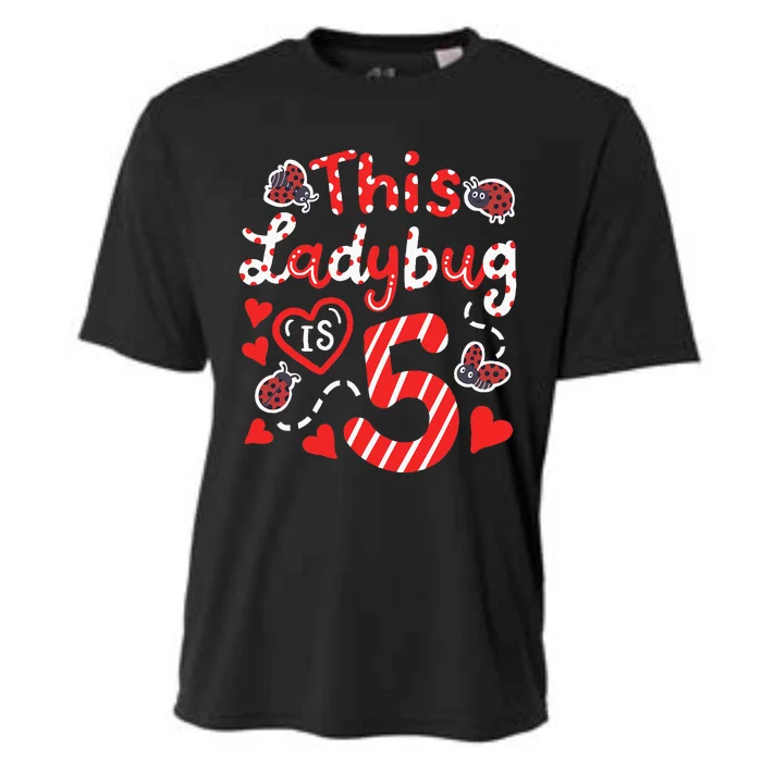 This Ladybug Is 5 Years Old 5th Birthday Girl Family Ladybug Cooling Performance Crew T-Shirt