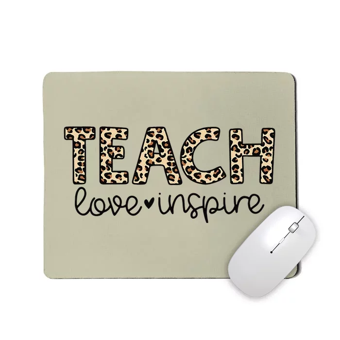 Teach Love Inspire Leopard Teacher Appreciation Gifts Women Mousepad