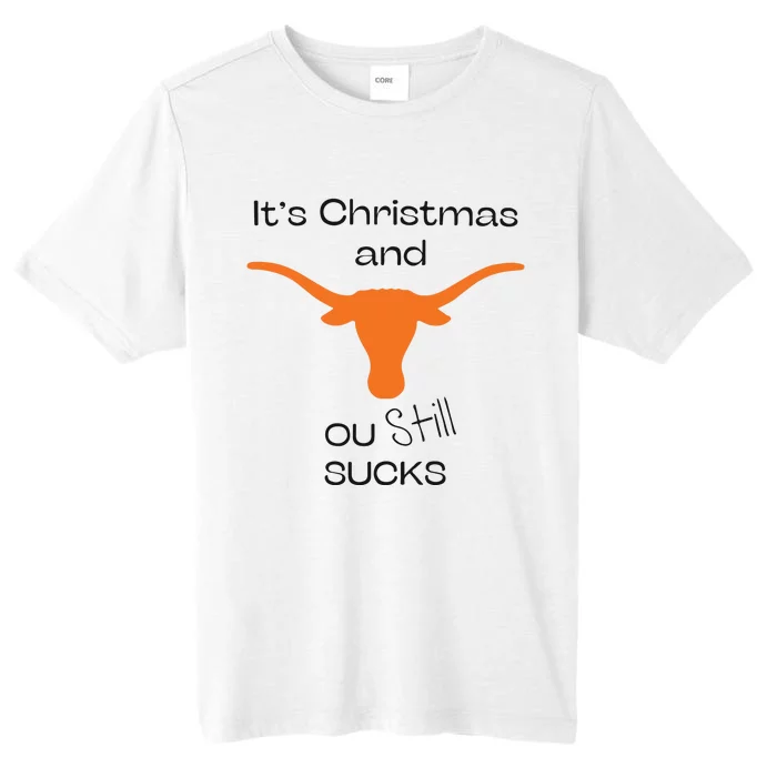 Texas Longhorn Its Chritsmas And Ou Still Sucks ChromaSoft Performance T-Shirt