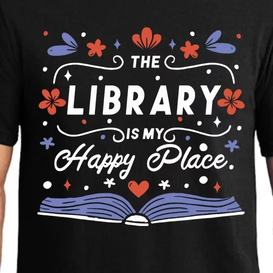 The Library Is My Happy Place Librarian And Booklover Pajama Set