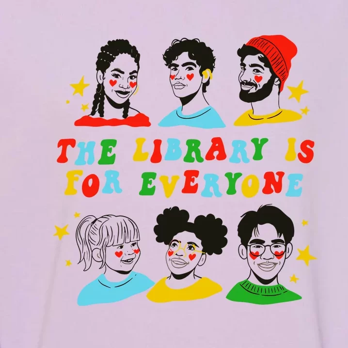 The Library Is For Everyone Garment-Dyed Sweatshirt