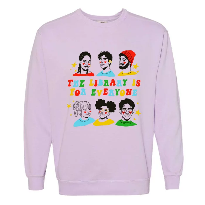 The Library Is For Everyone Garment-Dyed Sweatshirt