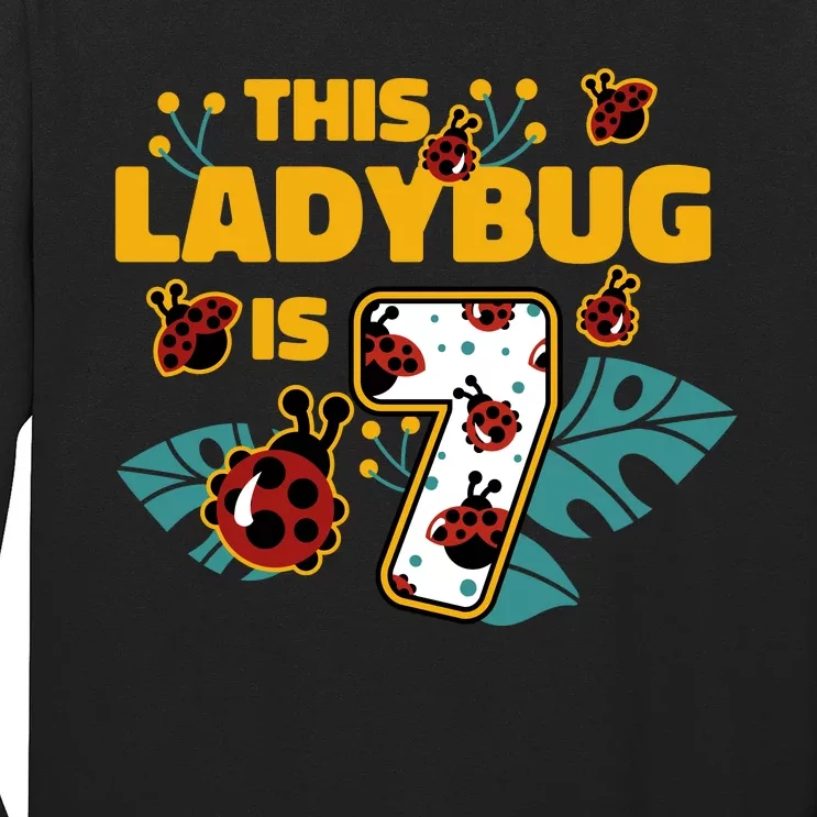 This Ladybug Is 7 Cute Gift Long Sleeve Shirt