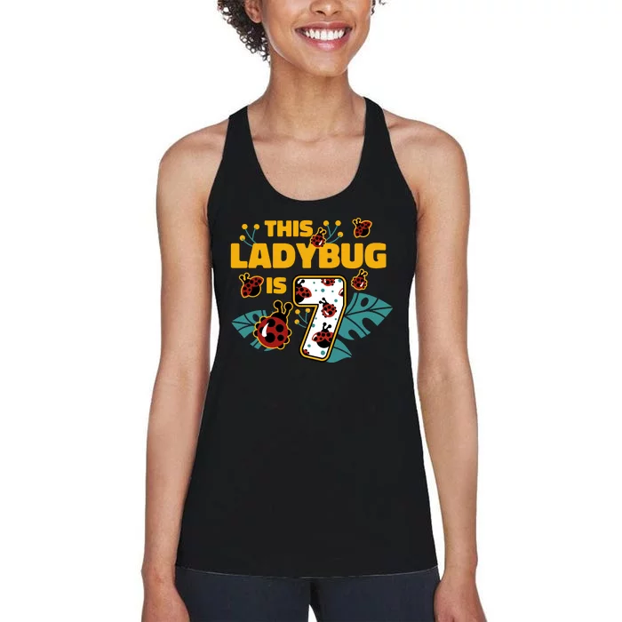 This Ladybug Is 7 Cute Gift Women's Racerback Tank