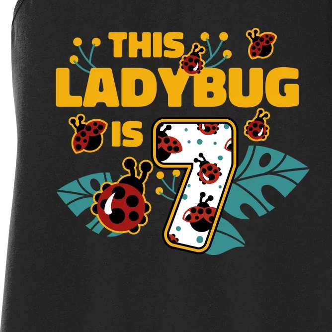 This Ladybug Is 7 Cute Gift Women's Racerback Tank