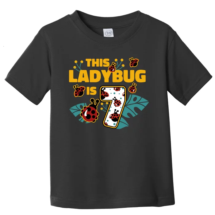 This Ladybug Is 7 Cute Gift Toddler T-Shirt