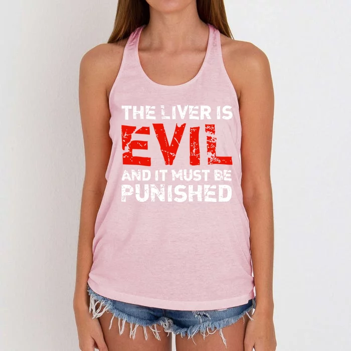 The Liver Is Evil And It Must Be Punished Women's Knotted Racerback Tank