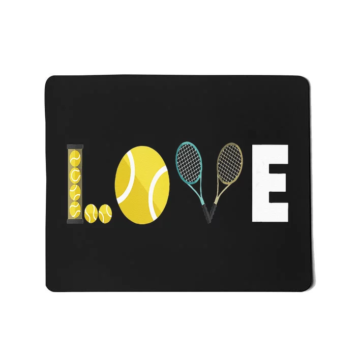 Tennis Love I Tennis Racket Tennis Ball Tennis Player Sport Mousepad