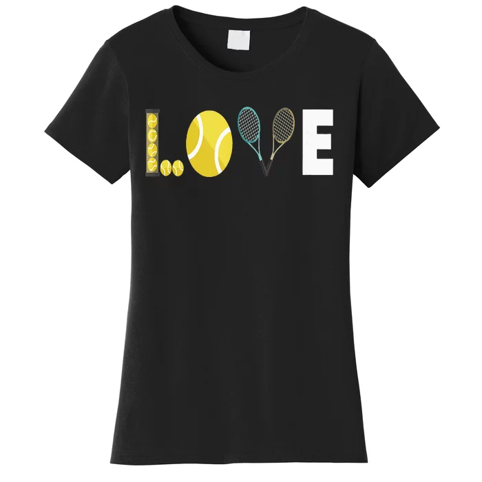 Tennis Love I Tennis Racket Tennis Ball Tennis Player Sport Women's T-Shirt