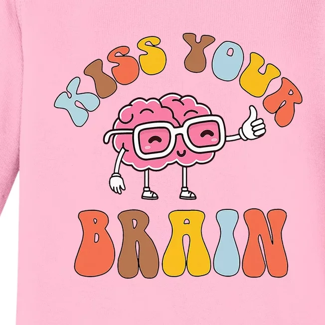 Teacher Life Kiss Your Brain Students Class Baby Long Sleeve Bodysuit