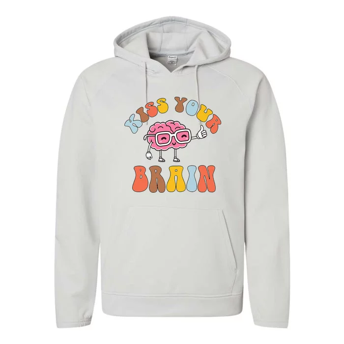 Teacher Life Kiss Your Brain Students Class Performance Fleece Hoodie