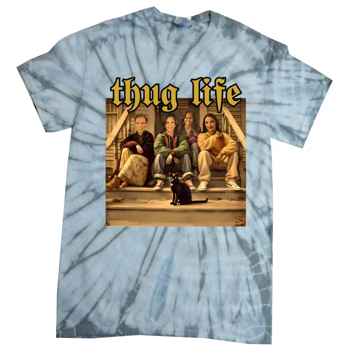 Thug Life Kamala Harris 2024 Feminist Vote Blue Election Tie-Dye T-Shirt