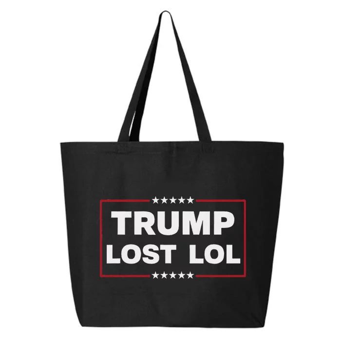 Trump Lost Lol Harris 47th Aemrican President 25L Jumbo Tote