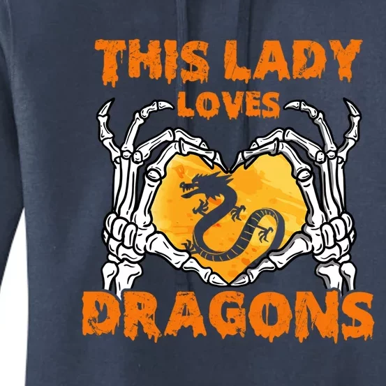 This Lady Loves Dragons Halloween Goth Skeleton Hands Heart Gift Women's Pullover Hoodie