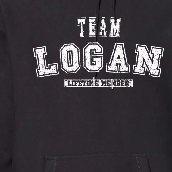 Team Logan Lifetime Member Family Last Name Premium Hoodie