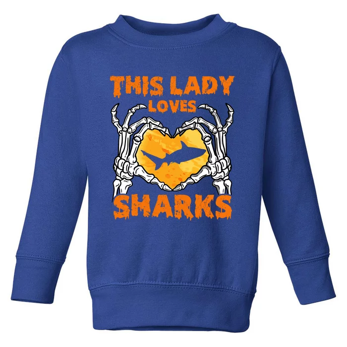 This Lady Loves Sharks Halloween Skeleton Hands Heart Great Gift Toddler Sweatshirt