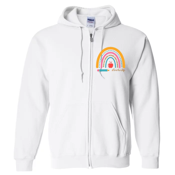 Teacher Life Love Inspire Motivate Rainbow Full Zip Hoodie