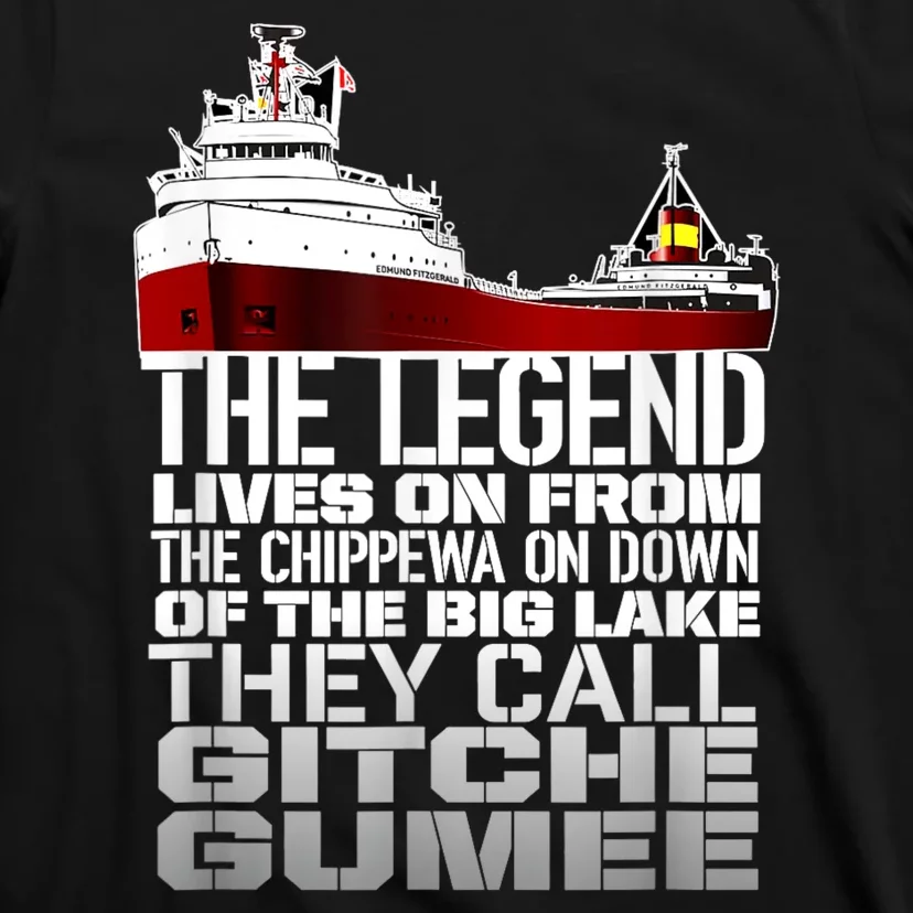 The Legend Lives On Edmund Fitzgerald T-Shirt