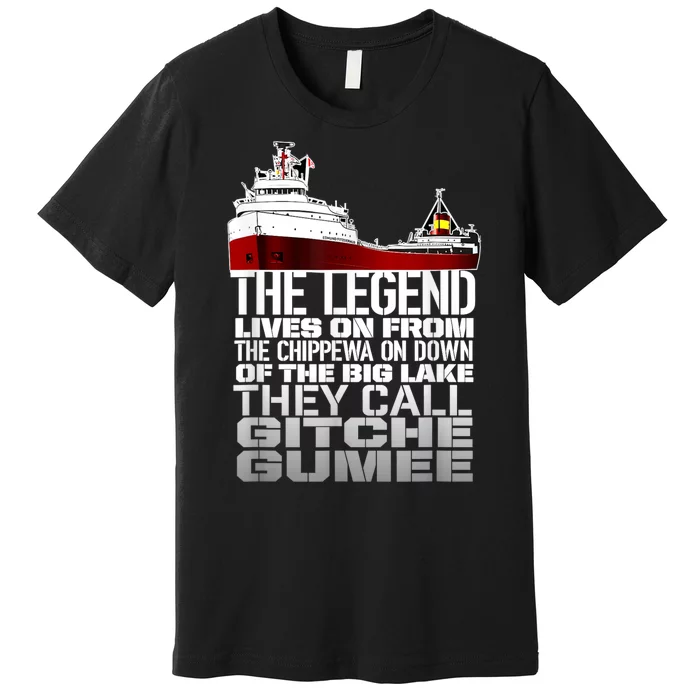 The Legend Lives On Edmund Fitzgerald Premium T-Shirt