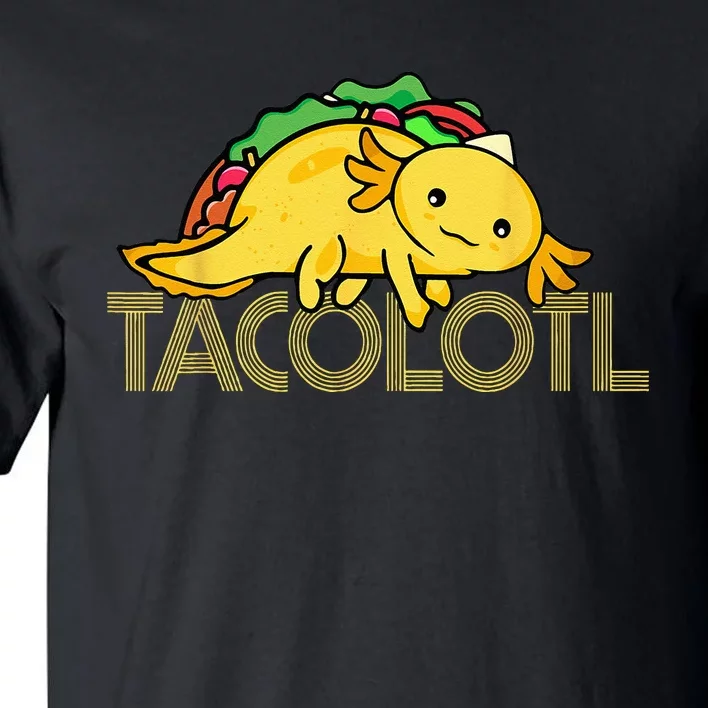 Taco Lover Men Axolotl Lover Women Cute Mexican Axolotl Tall T-Shirt