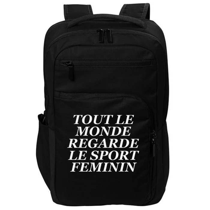 Tout Le Monde Regarde Le Sport Feminin Impact Tech Backpack