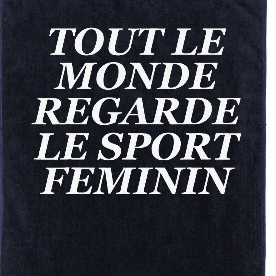 Tout Le Monde Regarde Le Sport Feminin Platinum Collection Golf Towel