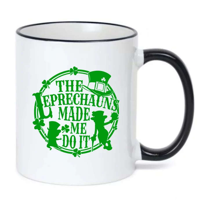 The Leprechauns Made Me Do It Funny St Patrick Day Black Color Changing Mug