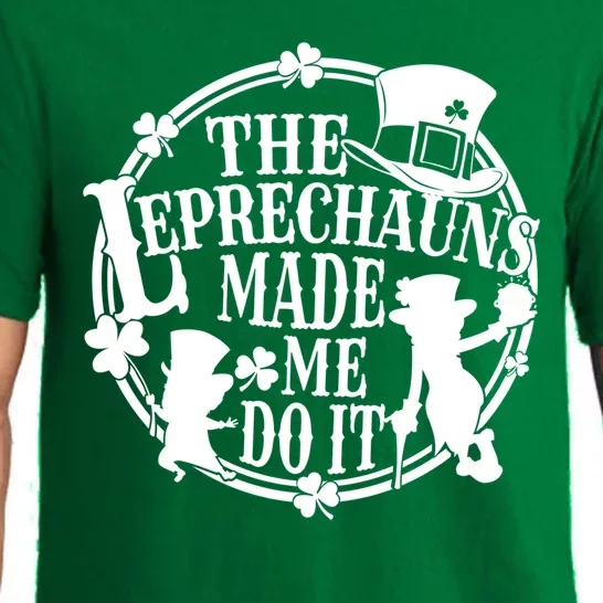 The Leprechauns Made Me Do It Funny St Patrick Day Pajama Set