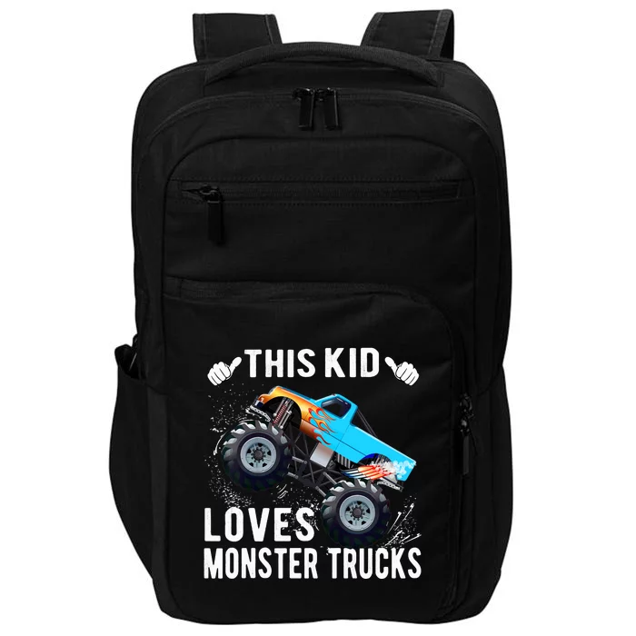 This Loves Monster Trucks Boys And Girls Gift Impact Tech Backpack