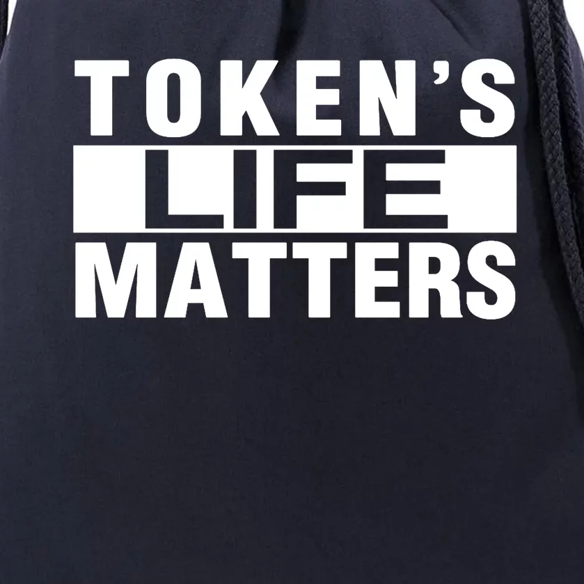 Tokens Life Matters Drawstring Bag