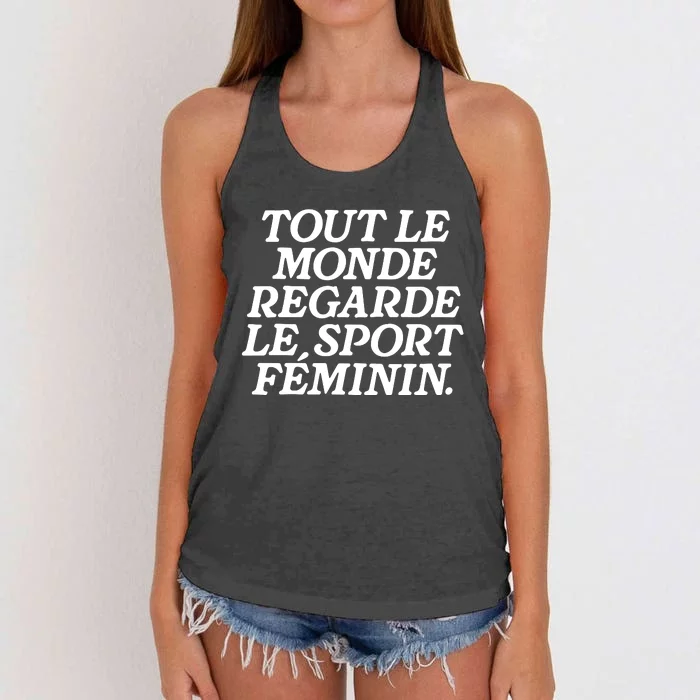 Tout Le Monde Regarde Le Sport Feminin Women’S Sports Women's Knotted Racerback Tank